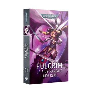 Fulgrim le Fils Parfait - FR
