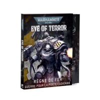 Eye of Terror - Règne de Fer - FR